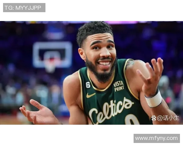 杰森塔图姆如何在NBA赛场上不断突破自我成就传奇生涯
